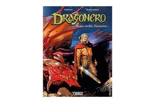 Dragonero - Nato dalle Fiamme
